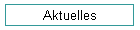 Aktuelles